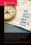 Cover: The Routledge International Handbook of Multidisciplinary Perspectives on Character Development, Volume II - Routledge