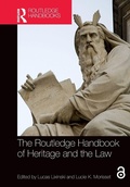 Cover: The Routledge Handbook of Heritage and the Law - Routledge