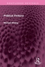 Cover: Political Fictions - Routledge