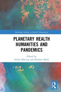 Abbildung von: Planetary Health Humanities and Pandemics - Taylor & Francis