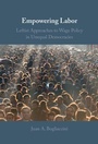 Cover: Empowering Labor - Cambridge University Press