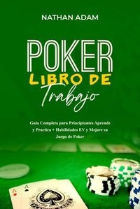 Abbildung von: POKER LIBRO DE TRABAJO - Nathan Adam