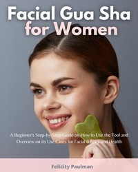 Abbildung von: Facial Gua Sha for Women - mindplusfood