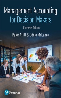Abbildung von: Management Accounting for Decision Makers - Pearson Education Limited