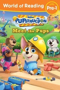 Cover: World of Reading: Pupstruction: Meet the Pups - Hyperion