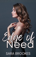 Cover: Edge of Need (Body Masters, #2) - Sara Brookes