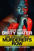 Cover: A WALK ACROSS DIRTY WATER AND STRAIGHT INTO MURDERER'S ROW - Feral House