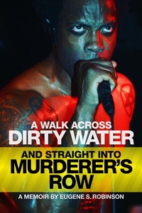 Abbildung von: A WALK ACROSS DIRTY WATER AND STRAIGHT INTO MURDERER'S ROW - Feral House