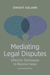 Abbildung von: Mediating Legal Disputes - American Bar Association