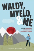 Cover: Waldy, Myelo, & Me - Simon + Schuster LLC