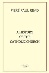 Enlarge image Cover: A History of the Catholic Church - Meid Books