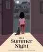 Cover: On a Summer Night - Chronicle Books LLC