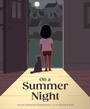 Cover: On a Summer Night - Chronicle Books