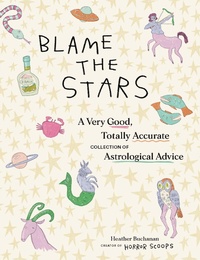 Abbildung von: Blame the Stars - Chronicle Books LLC