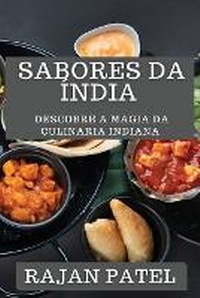 Enlarge image Cover: Sabores da India - Rajan Patel