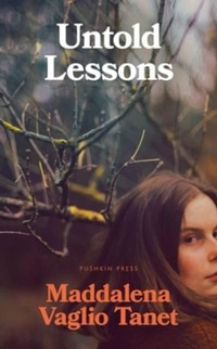 Enlarge image Cover: Untold Lessons - Pushkin Press