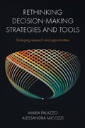 Cover: Rethinking Decision-Making Strategies and Tools - Emerald Publishing Limited