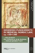 Cover: Gendered Punishments in Medieval Nordic Law, ca. 1100-1300 - Arc Humanities Press
