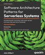 Cover: Software Architecture Patterns for Serverless Systems - Packt Publishing