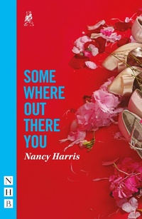 Enlarge image Cover: Somewhere Out There You - Nick Hern Books