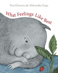 Enlarge image Cover: What Feelings Like Best - Pushkin Children's Books