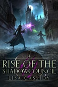 Cover: Rise of the Shadowcouncil (Heir to the Darkmage, #4) - Tate House