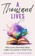 Cover: A Thousand Lives - Wood Dragon Books
