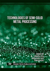 Enlarge image Cover: Technologies of Semi-Solid Metal Processing - Trans Tech Publications Ltd
