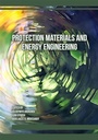 Cover: Protection Materials and Energy Engineering - Trans Tech Publications Ltd