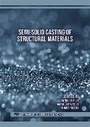 Cover: Semi-Solid Casting of Structural Materials - Trans Tech Publications Ltd