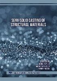 Enlarge image Cover: Semi-Solid Casting of Structural Materials - Trans Tech Publications Ltd