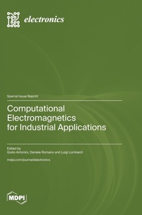 Enlarge image Cover: Computational Electromagnetics for Industrial Applications - MDPI AG