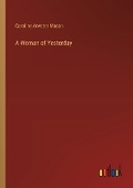 Cover: A Woman of Yesterday - Outlook Verlag