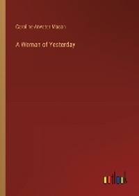 Enlarge image Cover: A Woman of Yesterday - Outlook Verlag