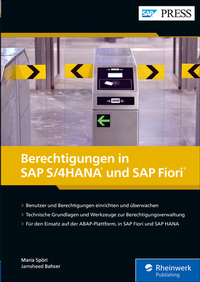 Abbildung von: Berechtigungen in SAP S/4HANA und SAP Fiori - SAP PRESS