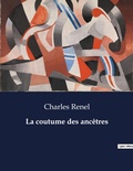 Cover: La coutume des ancetres - Culturea