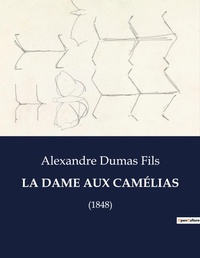 Abbildung von: La Dame Aux Camelias - Culturea