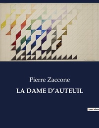 Abbildung von: La Dame d'Auteuil - Culturea