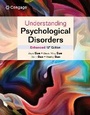 Cover: Understanding Psychological Disorders Enhanced - Wadsworth Publishing Co Inc
