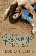 Cover: The Revenge Date - Rebekah Lewis