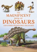 Cover: The Magnificent Book of Dinosaurs - Weldon Owen