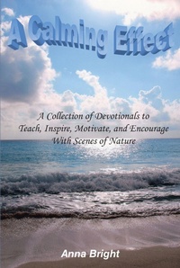 Enlarge image Cover: A Calming Effect - Christian Faith Publishing, Inc.