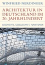 Bild: Architektur in Deutschland im 20. Jahrhundert - C.H.BECK