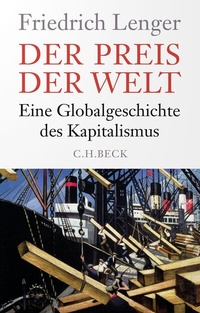 Abbildung von: Der Preis der Welt - C.H.BECK