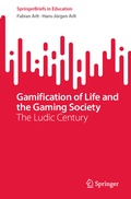 Cover: Gamification of Life and the Gaming Society - Springer