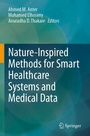 Cover: Nature-Inspired Methods for Smart Healthcare Systems and Medical Data - Springer