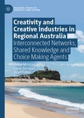 Cover: Creativity and Creative Industries in Regional Australia - Palgrave Macmillan