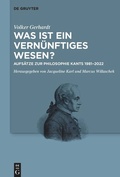 Cover: Was ist ein vern&uuml;nftiges Wesen? - De Gruyter
