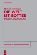 Cover: Die Welt ist Gottes - De Gruyter