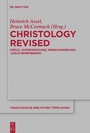 Cover: Christology Revised - De Gruyter